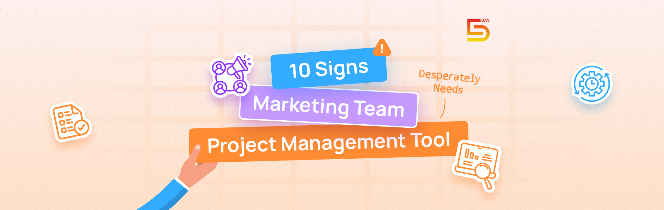 10 Warning Signs Your Marketing Team Needs a Project Management Software