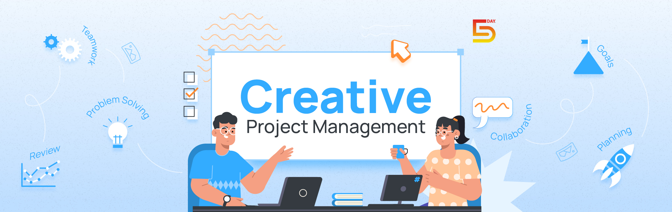 Creative Project Management - How to manage creative teams