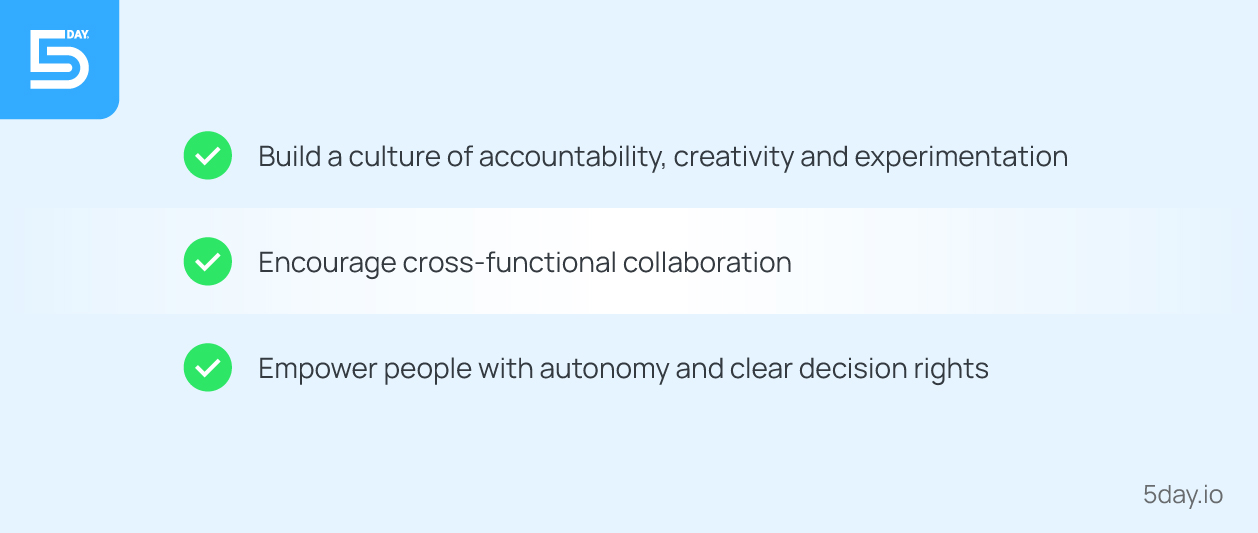 Bringing in a culture of autonomy in the team