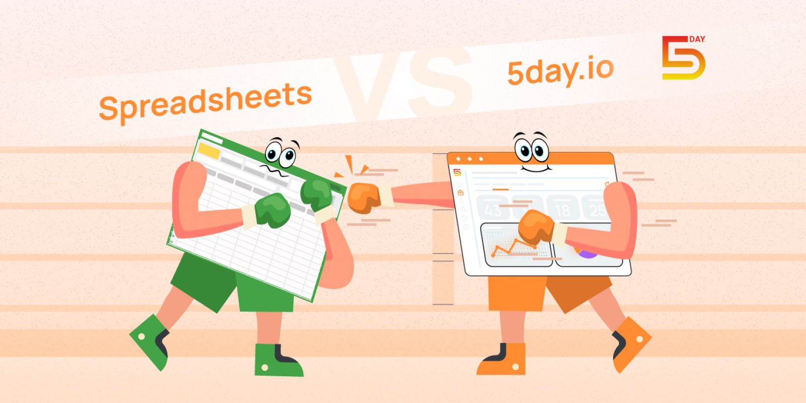 5day.io vs Spreadsheets