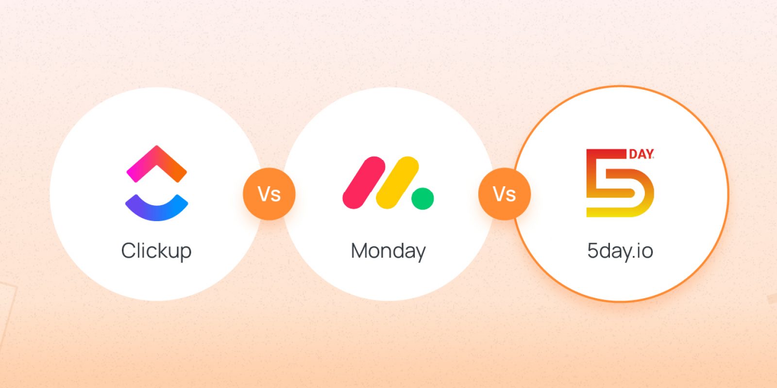 ClickUp vs Monday.com vs 5day.io