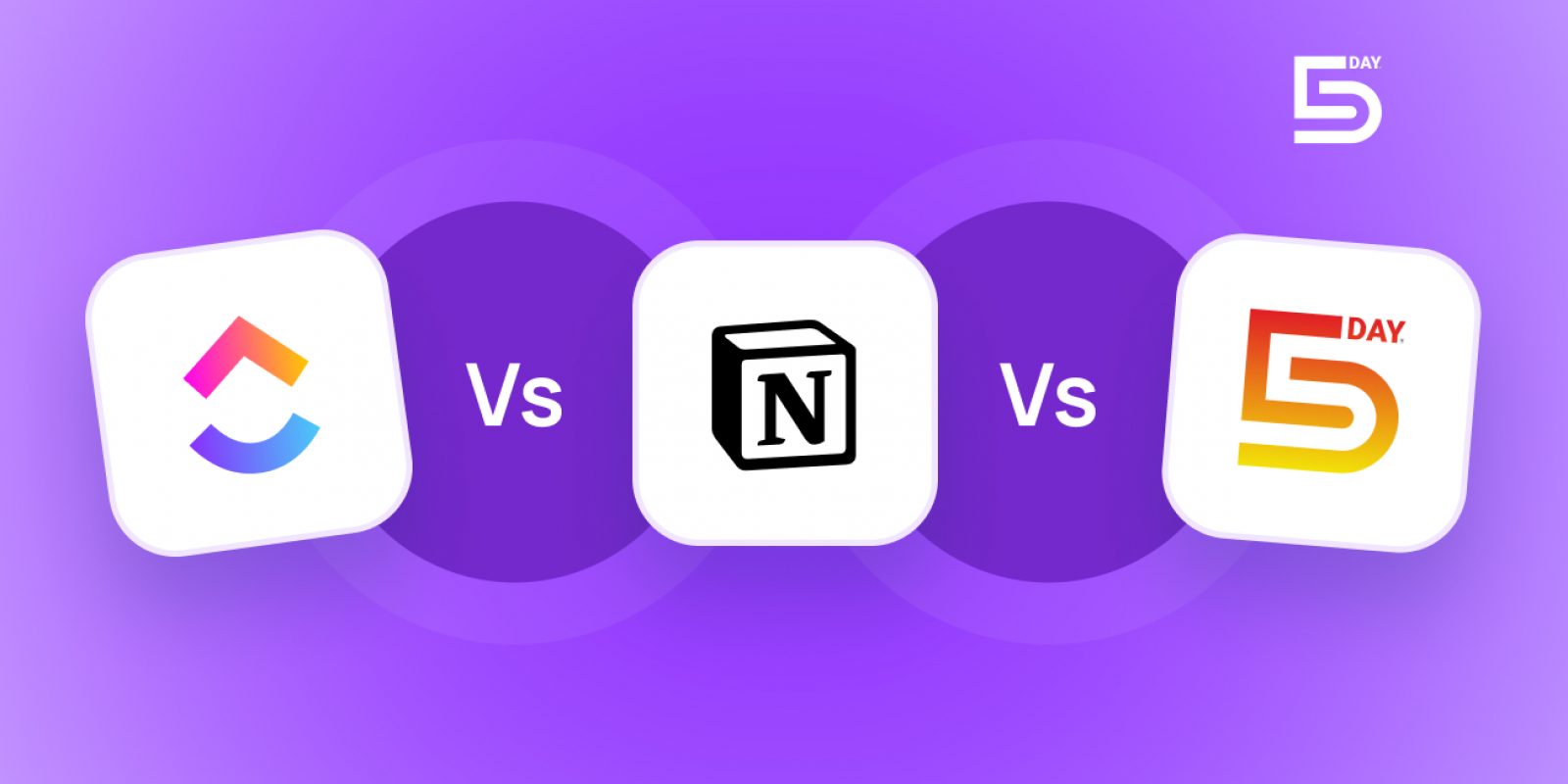 ClickUp vs. Notion vs. 5day.io_Banner
