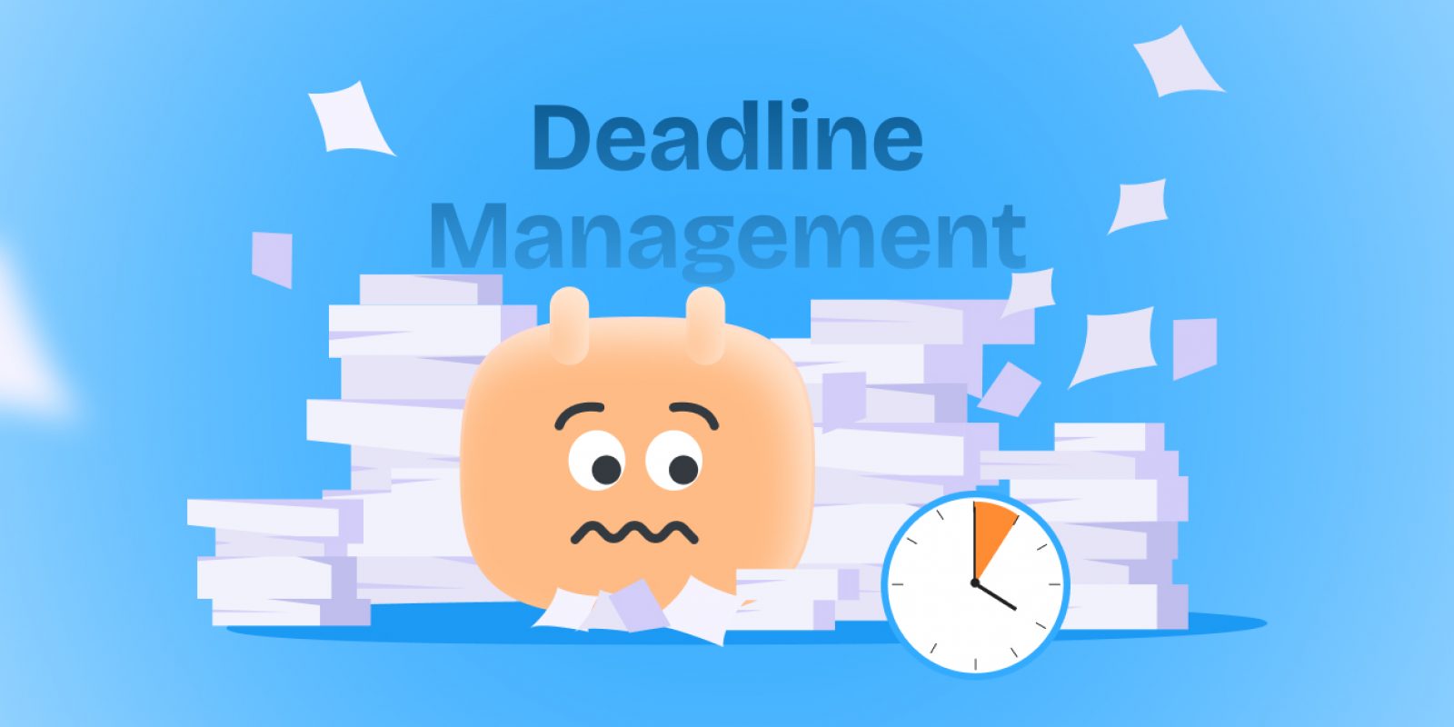 deadline management