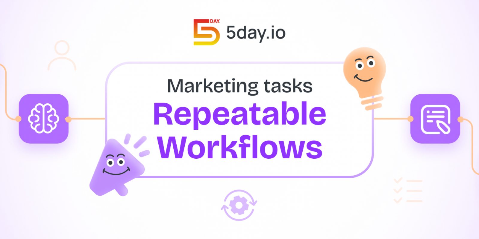 Marketing Tasks Repeatable Workflows